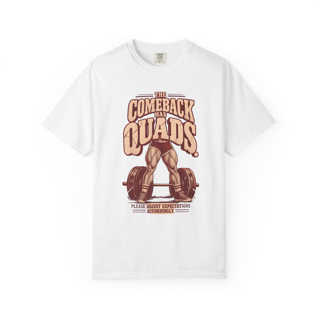 The Comeback Has Quads. – Vintage Women’s Strength Tee