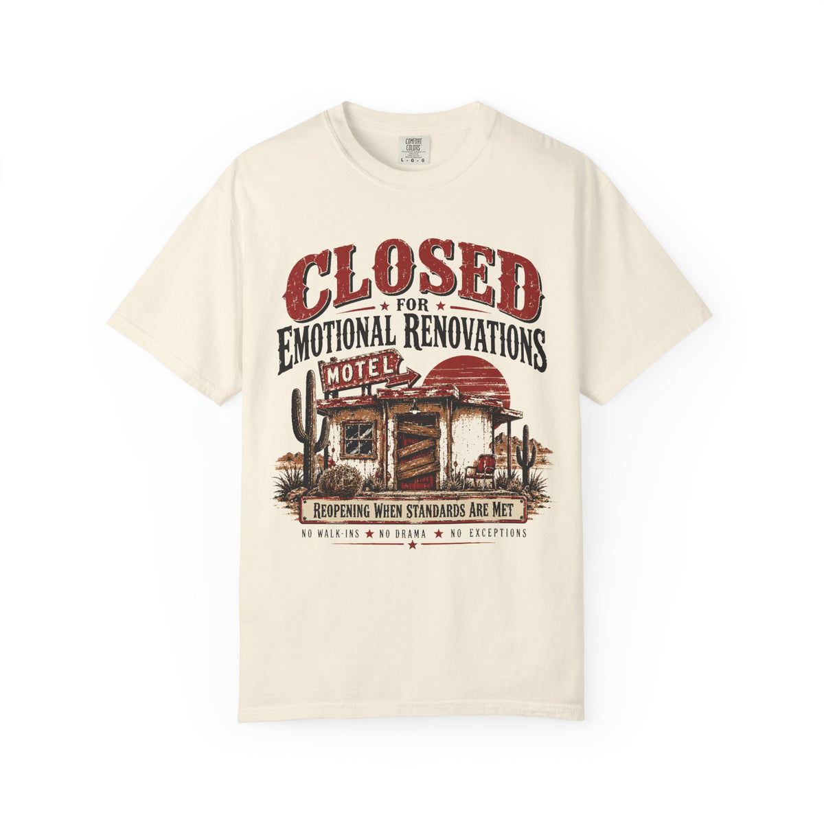 Closed For Emotional Renovations - Vintage Western MotelTee
