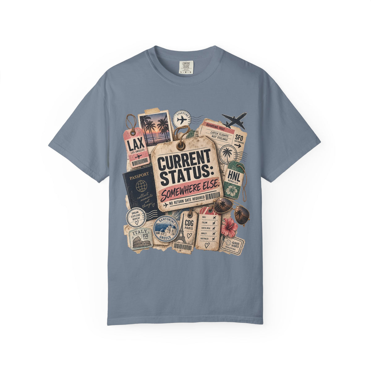 Travel Sticker Collage T-Shirt — "Current Status: Somewhere Else" Graphic Tee
