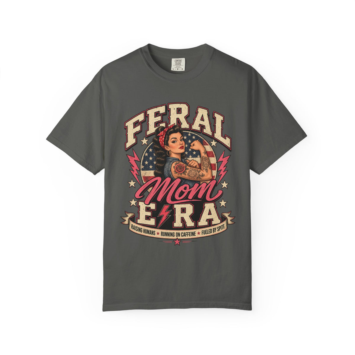 Feral Mom Era T-Shirt — Retro Rosie Riveter Motherhood Tee