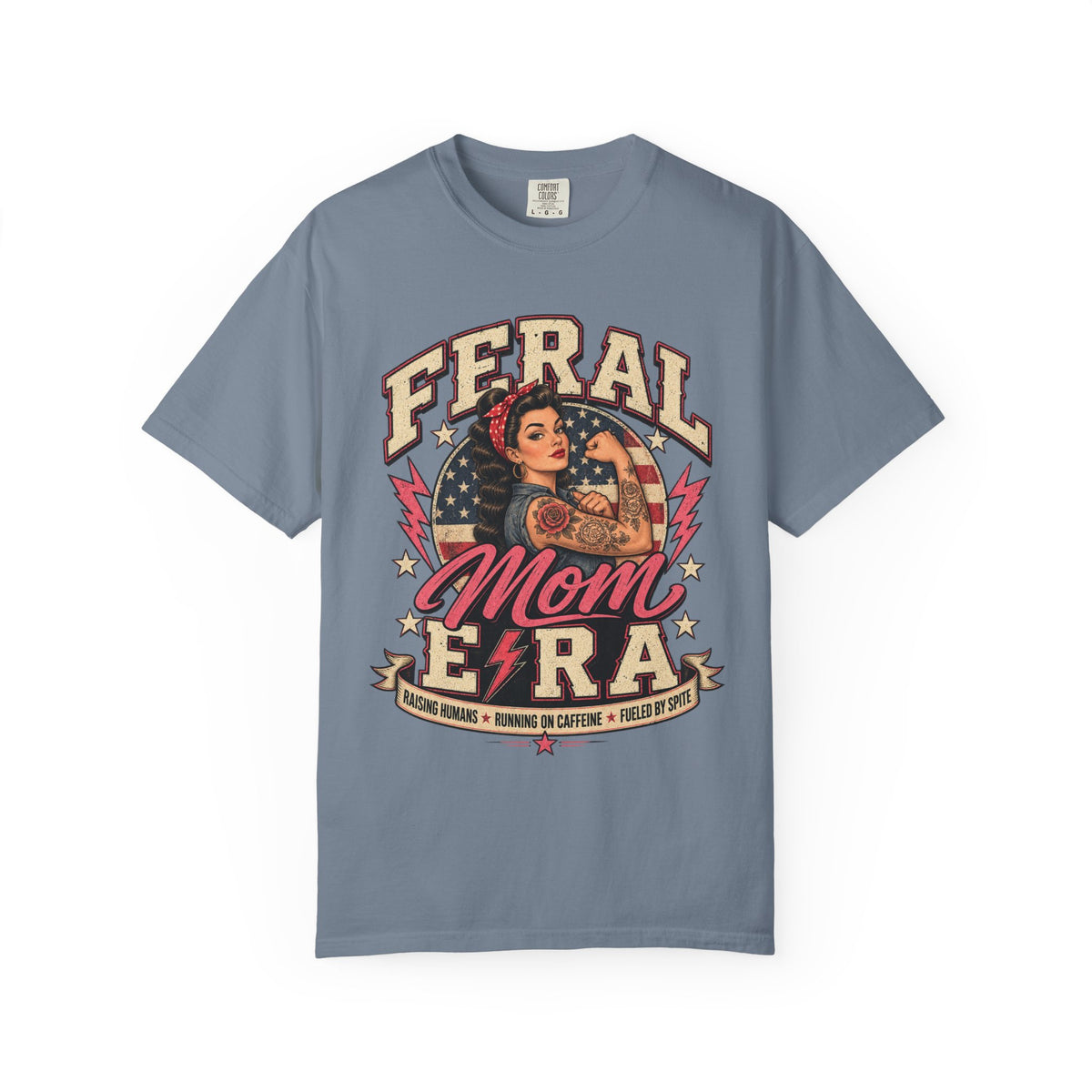 Feral Mom Era T-Shirt — Retro Rosie Riveter Motherhood Tee