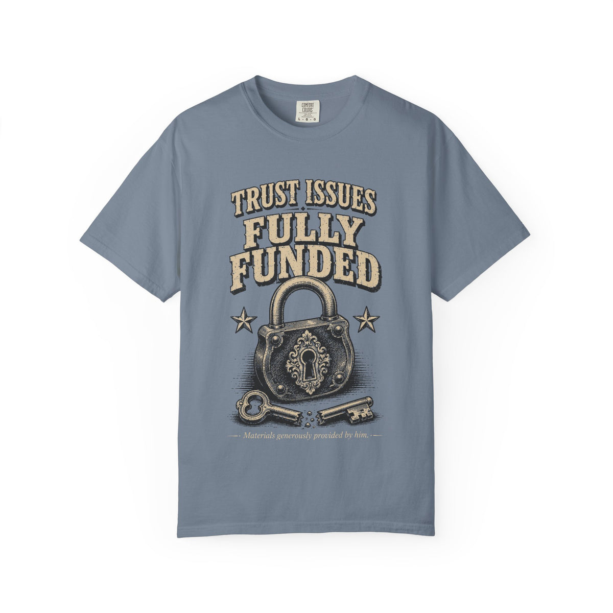 Trust Issues Fully Funded T‑Shirt — Funny Vintage Padlock Graphic Tee