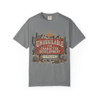 Unavailable For Character Development - Vintage Desert Road Sign Tee