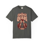 The Comeback Has Quads. – Vintage Women’s Strength Tee
