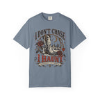 I Don’t Chase I Haunt T-Shirt — Gothic Skull Desert Graphic Tee