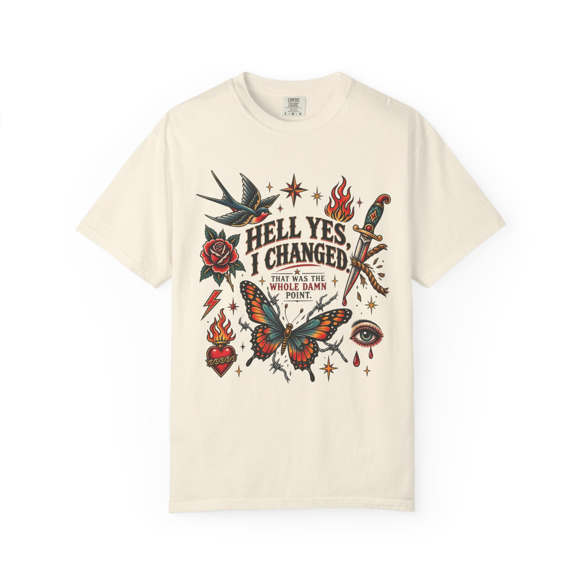 Graphic T-Shirt — "Hell Yes, I Changed" Vintage Tattoo Butterfly Tee