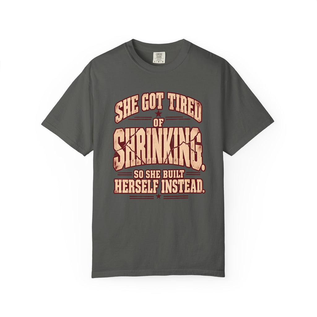 She Got Tired of Shrinking | Vintage Women's Oversized Strength Tee