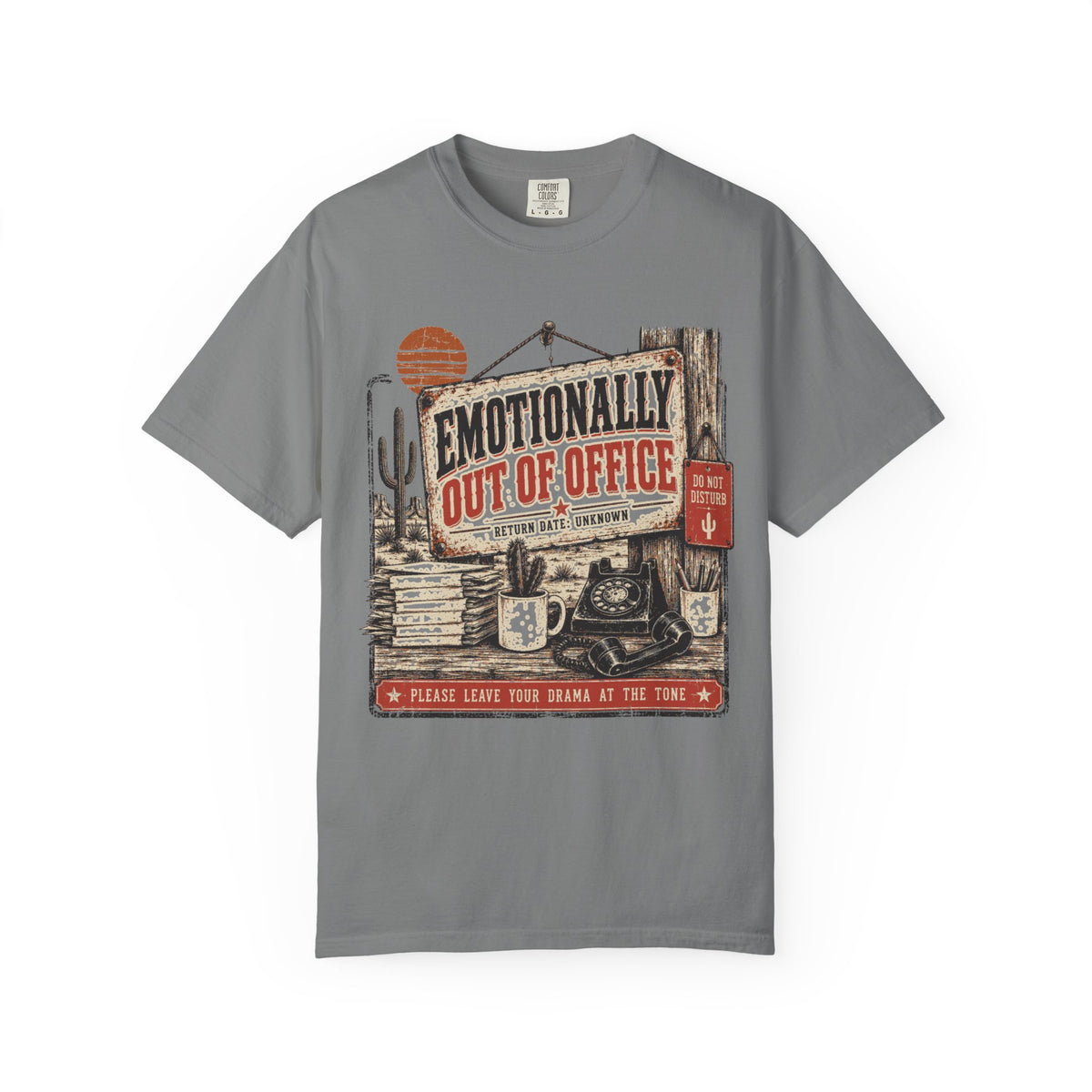 Emotionally Out of Office T-Shirt — Vintage Desert Road Trip Graphic Tee