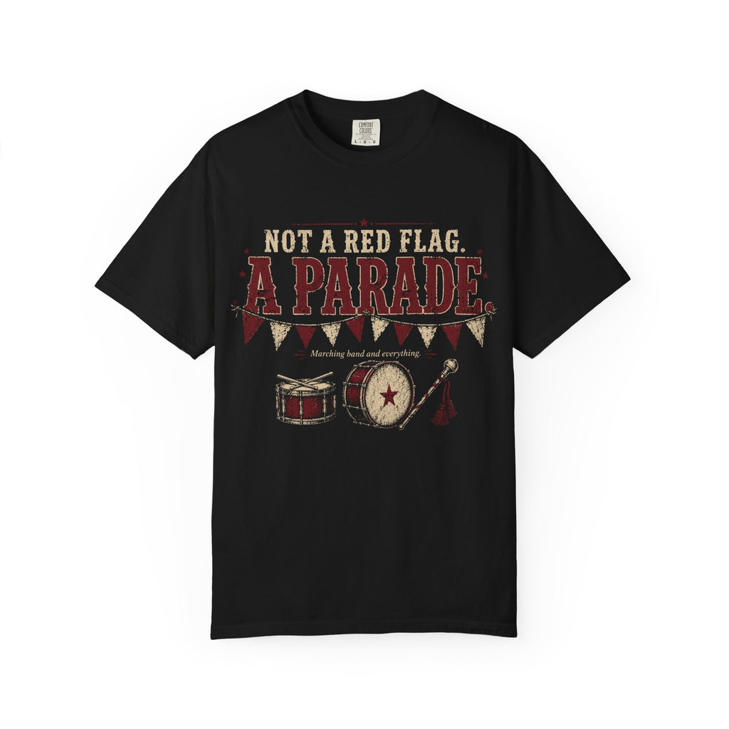 Not A Red Flag. A Parade. — Oversized Vintage Tee