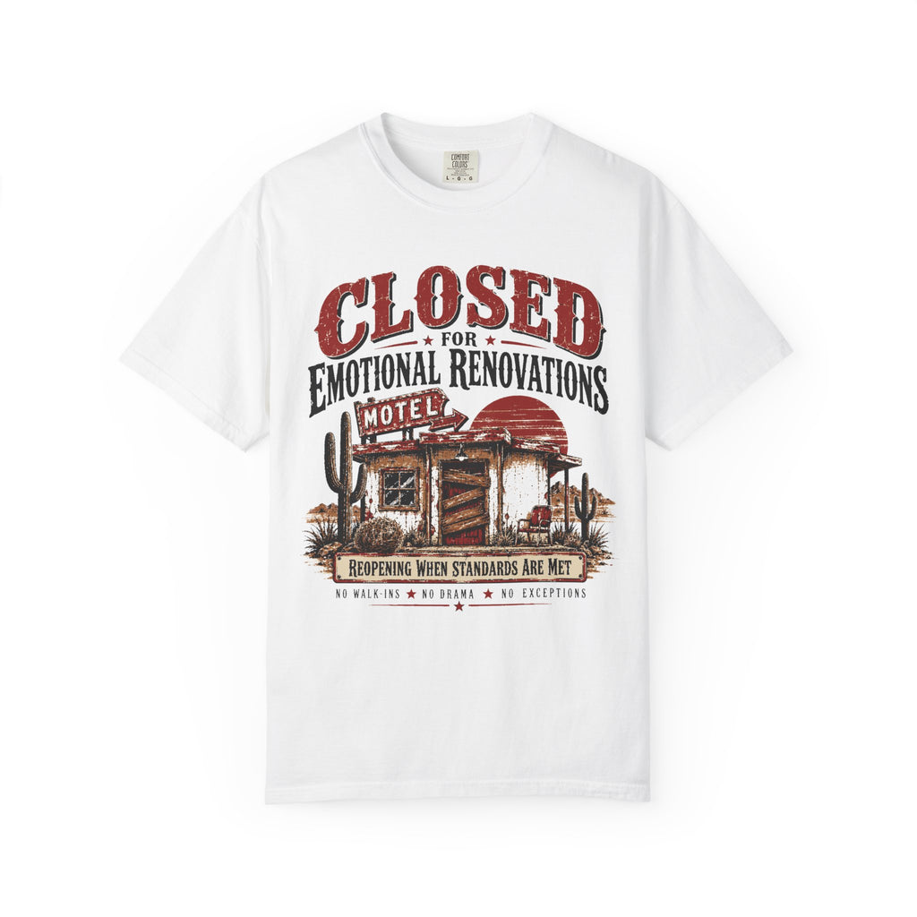 Closed For Emotional Renovations - Vintage Western MotelTee