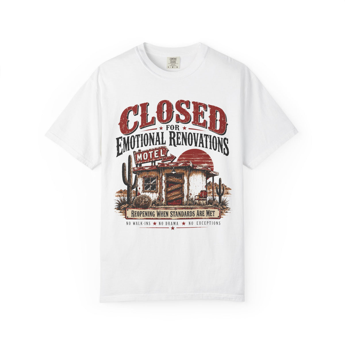 Closed For Emotional Renovations - Vintage Western MotelTee