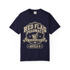 Red Flag Pharmacy T-Shirt — Funny Dating Graphic Tee (Refills: 0)