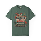 No Vacancy for Nonsense T-Shirt — Vintage Desert Sign Graphic Tee
