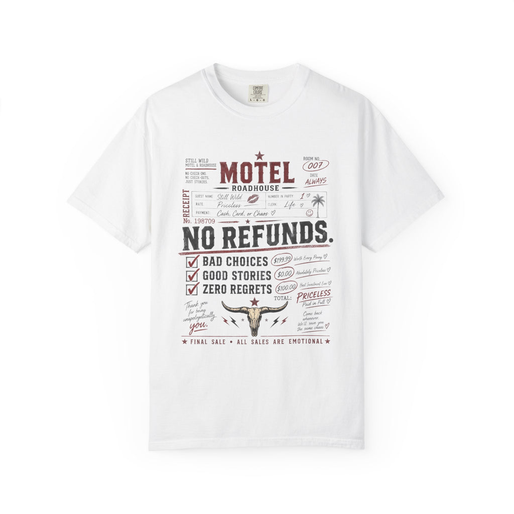 No Refunds Oversized Graphic Tee | Funny Western Shirt