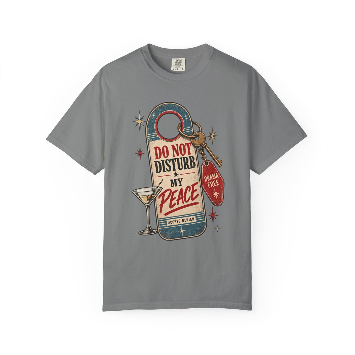 Do Not Disturb My Peace T‑Shirt