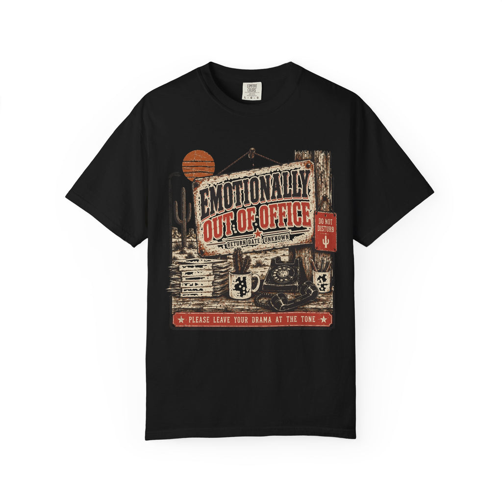 Emotionally Out of Office T-Shirt — Vintage Desert Road Trip Graphic Tee