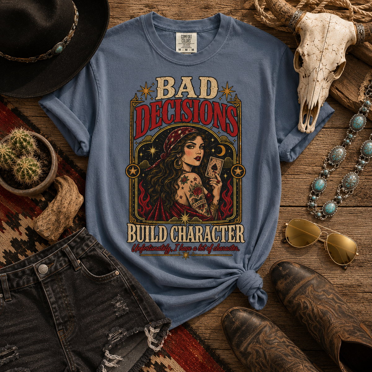 Bad Decisions. Build Character. Vintage Graphic Tee
