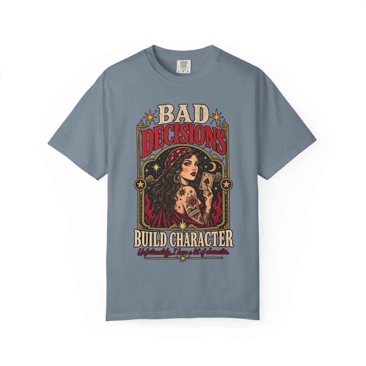 Bad Decisions. Build Character. Vintage Graphic Tee