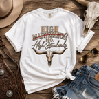 T-Shirt — "High Maintenance? No. High Standards." Western Longhorn Graphic