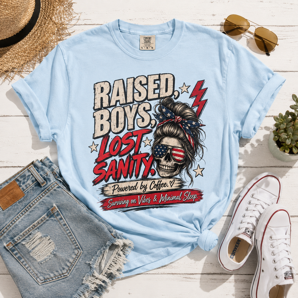 Raised Boys Lost Sanity Graphic T-Shirt — Mom Patriotic Messy Bun Tee
