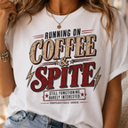 Coffee & Spite T-Shirt — "Running on Coffee & Spite" Retro Graphic Tee