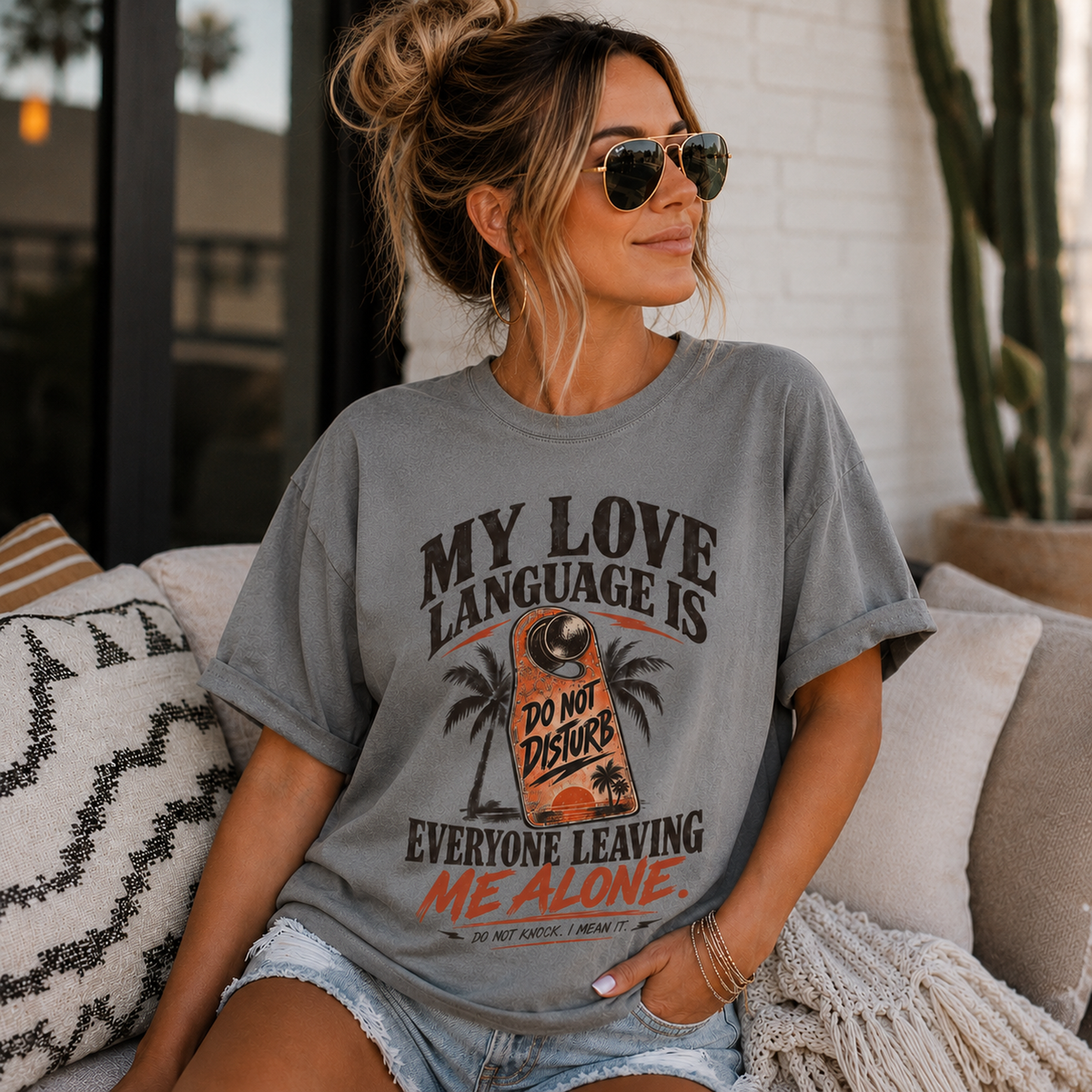 My Love Language Is Everyone Leaving Me Alone  | Do Not Disturb Graphic Shirt