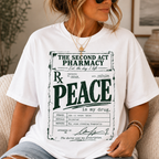 Peace Is My Drug  | The Second Act Pharmacy Divorce Graphic Shirt