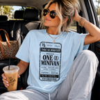 Dosage: One (1) Minivan Tee | Funny Feral Mom Prescription Shirt
