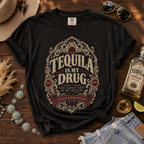 Tequila Is My Drug T-Shirt — Vintage Bar & Party Tee