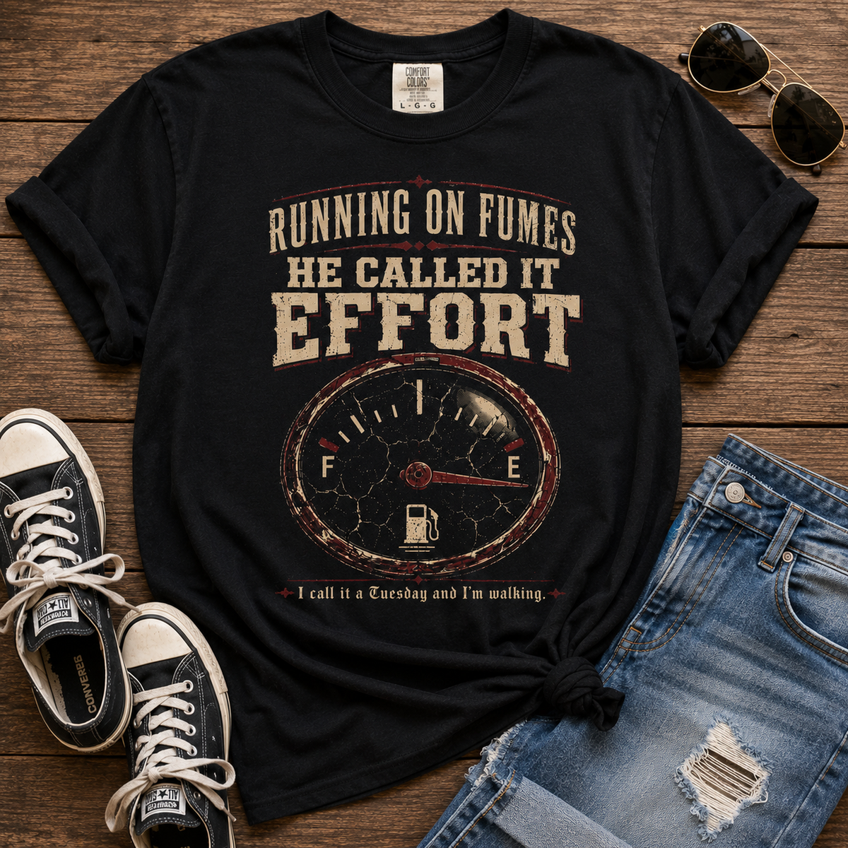 Running on Fumes Gauge Graphic T-Shirt — "He Called It Effort" Vintage Mechanics Tee