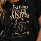 Trust Issues Fully Funded T‑Shirt — Funny Vintage Padlock Graphic Tee