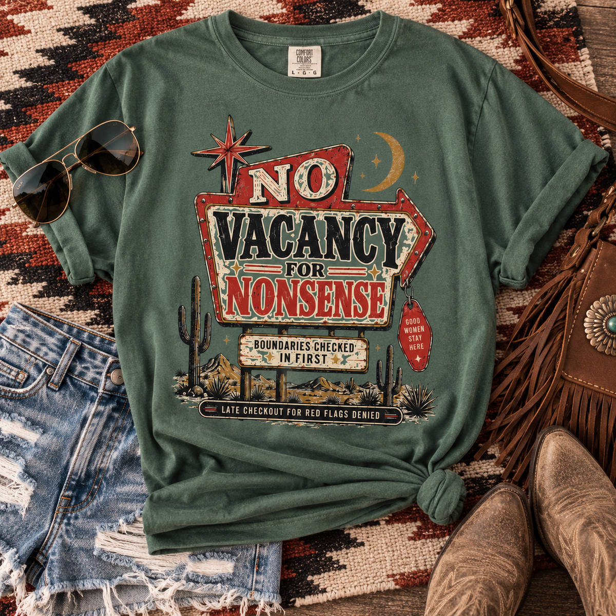 No Vacancy for Nonsense T-Shirt — Vintage Desert Sign Graphic Tee