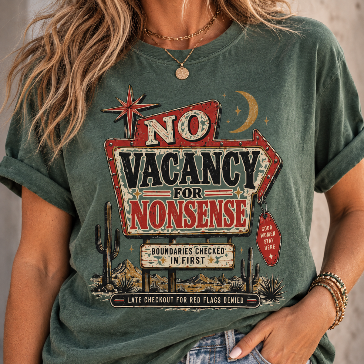 No Vacancy for Nonsense T-Shirt — Vintage Desert Sign Graphic Tee