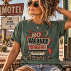 No Vacancy for Nonsense T-Shirt — Vintage Desert Sign Graphic Tee