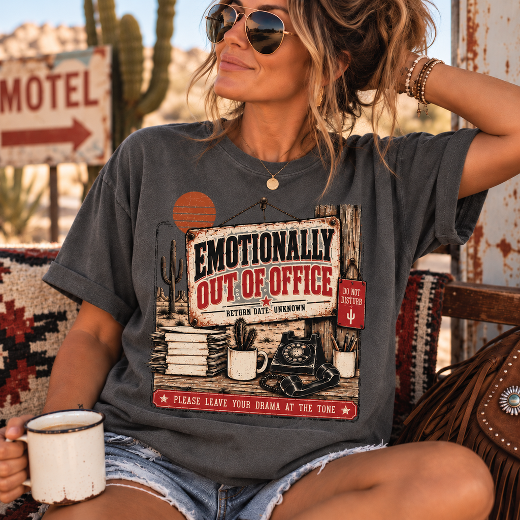 Emotionally Out of Office T-Shirt — Vintage Desert Road Trip Graphic Tee