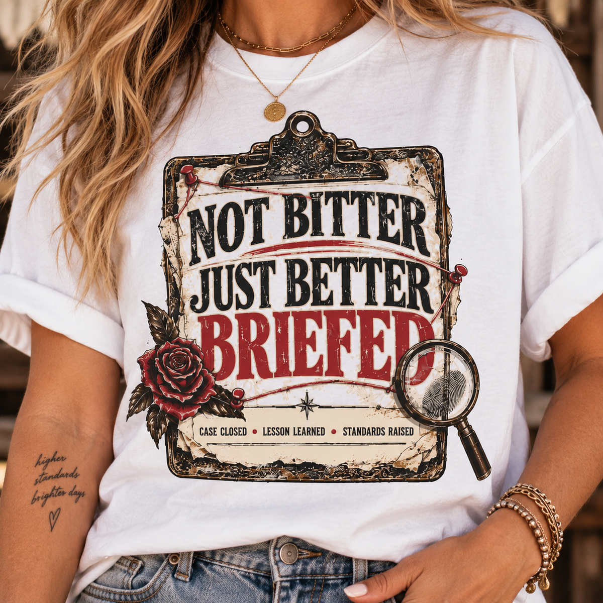 Not Bitter, Just Better Briefed - Vintage Case File Tee