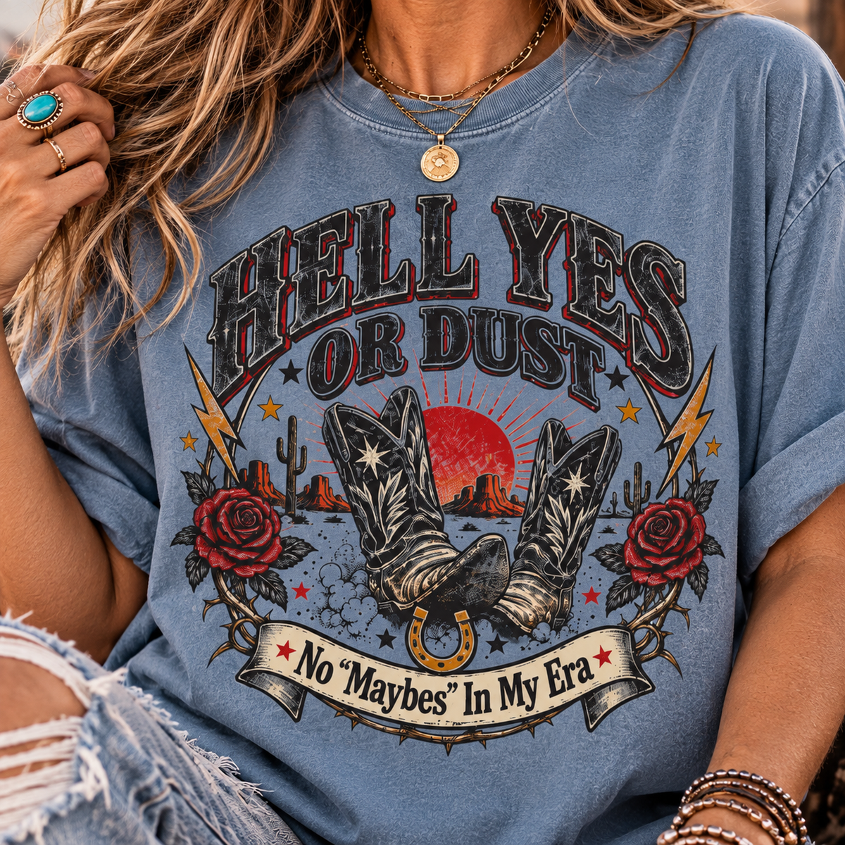 Hell Yes Or Dust — Vintage Western Cowgirl Tee