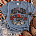 Hell Yes Or Dust — Vintage Western Cowgirl Tee