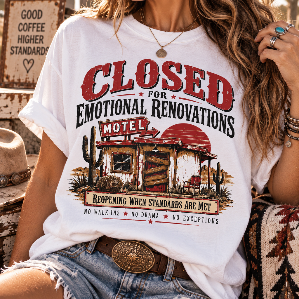 Closed For Emotional Renovations - Vintage Western MotelTee