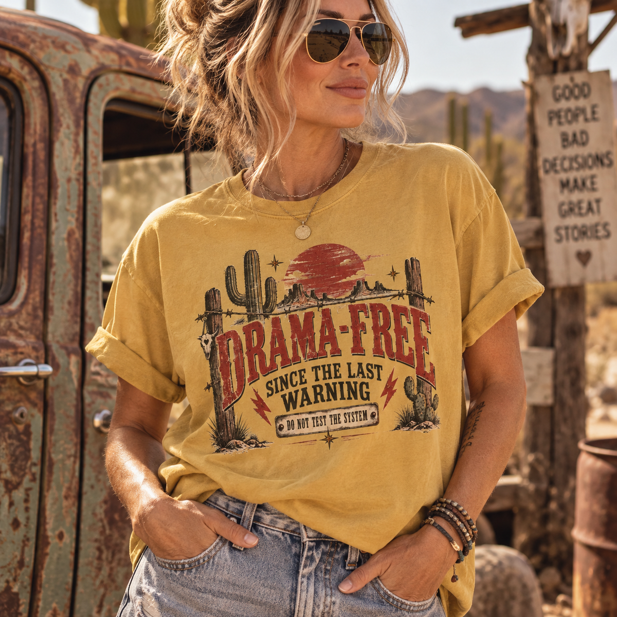 Drama-Free Western T-Shirt – “Drama Free Since the Last Warning” Desert Graphic