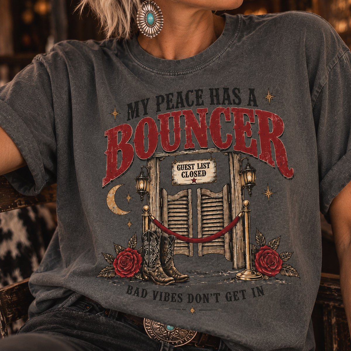 My Peace Has a Bouncer T-Shirt — Bad Vibes Don’t Get In Graphic Tee