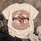 Hot Girls Have Calluses | Vintage Women's Oversized Lifting Tee