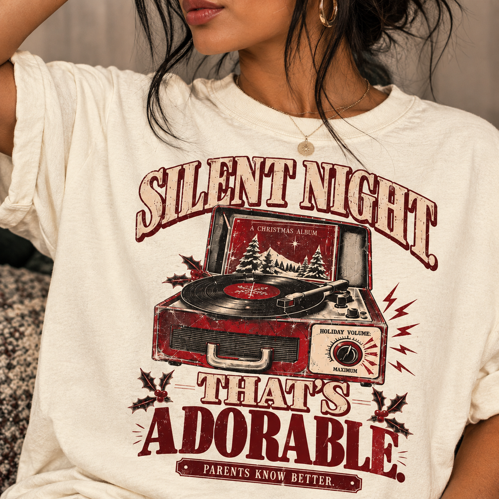 Silent Night. That’s Adorable. | Funny Vintage Christmas Mom Tee