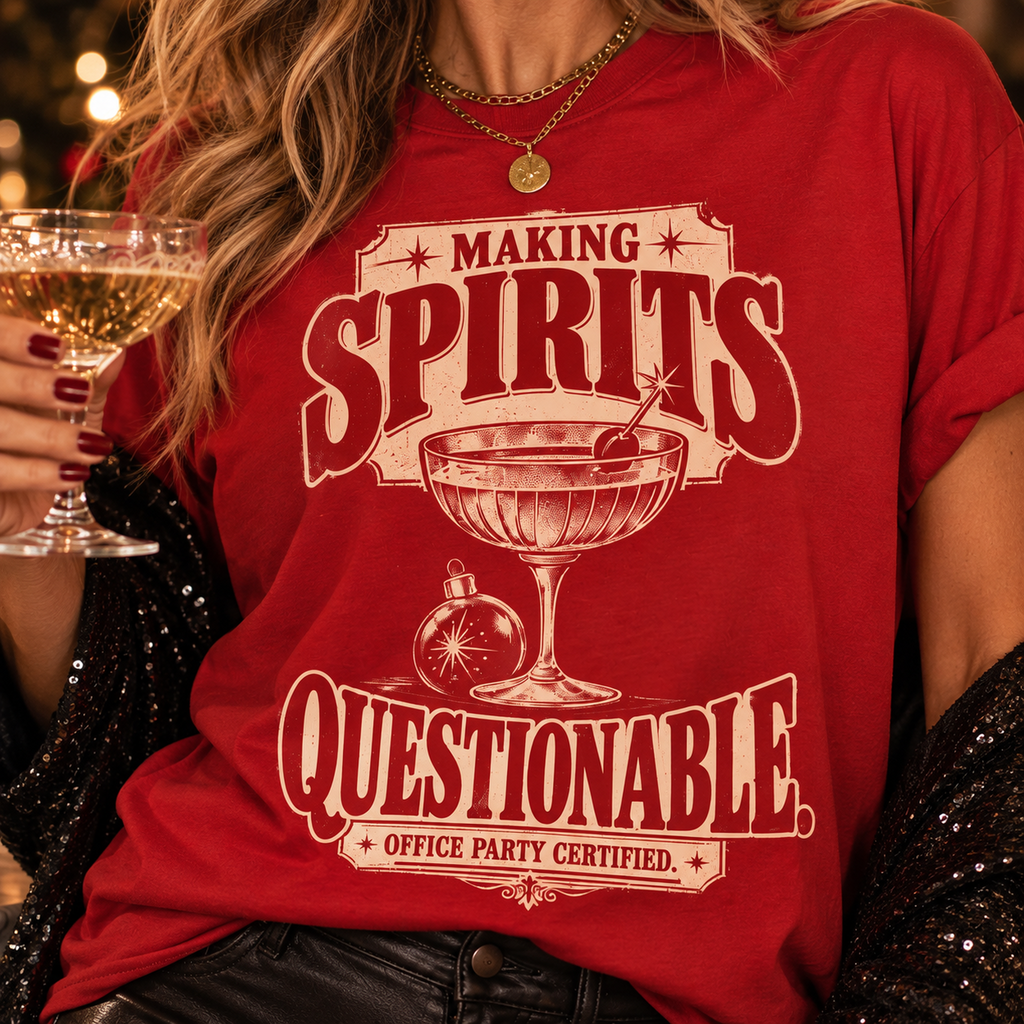 Making Spirits Questionable T-Shirt — Funny Cocktail Party Graphic Tee