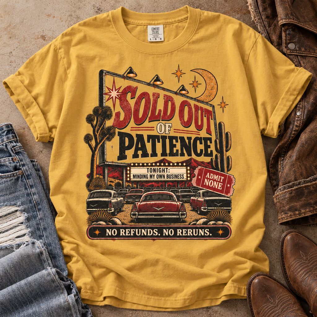 Sold Out of Patience | Vintage Drive-In Oversized Tee