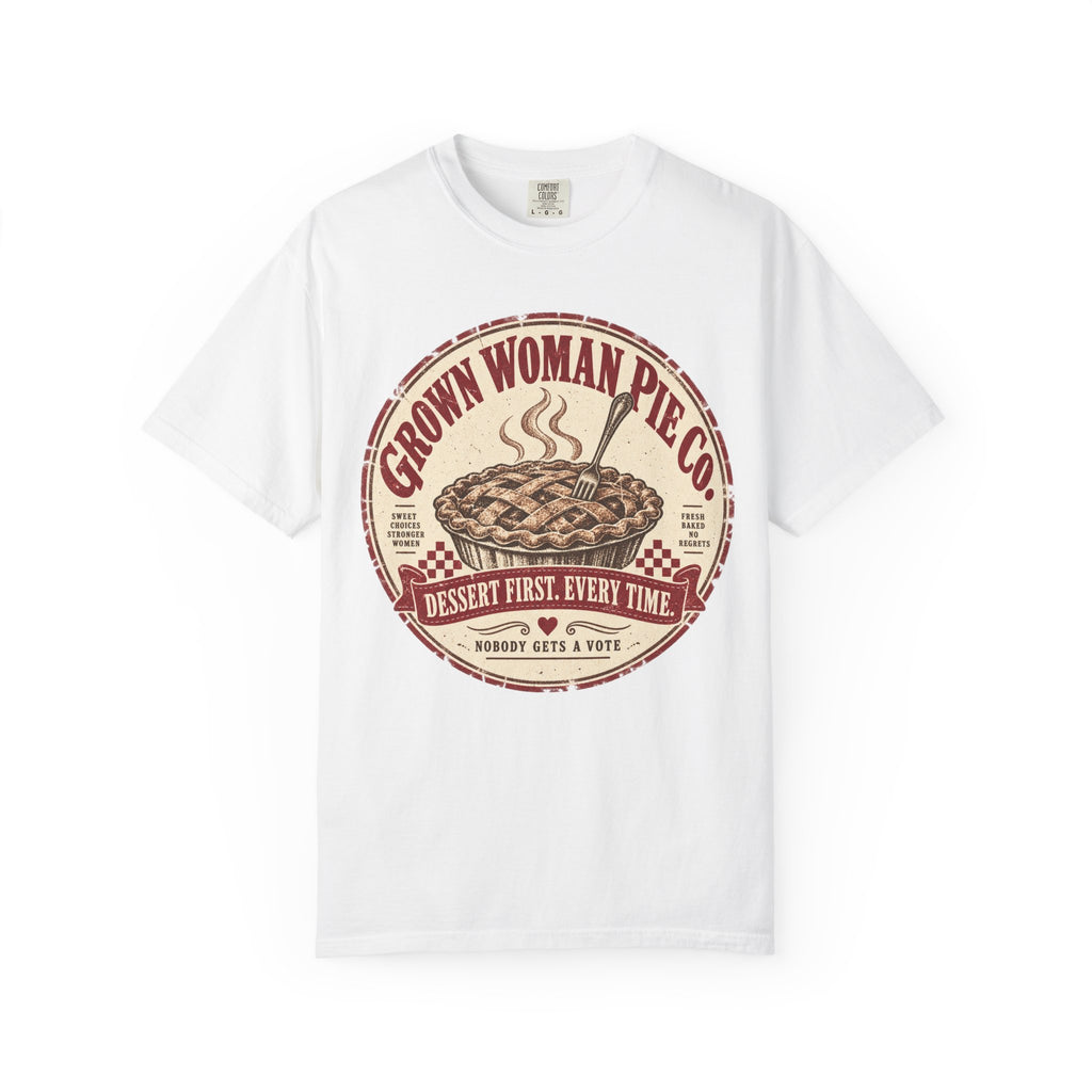 Grown Woman Pie Co. | Dessert First Vintage Oversized Tee