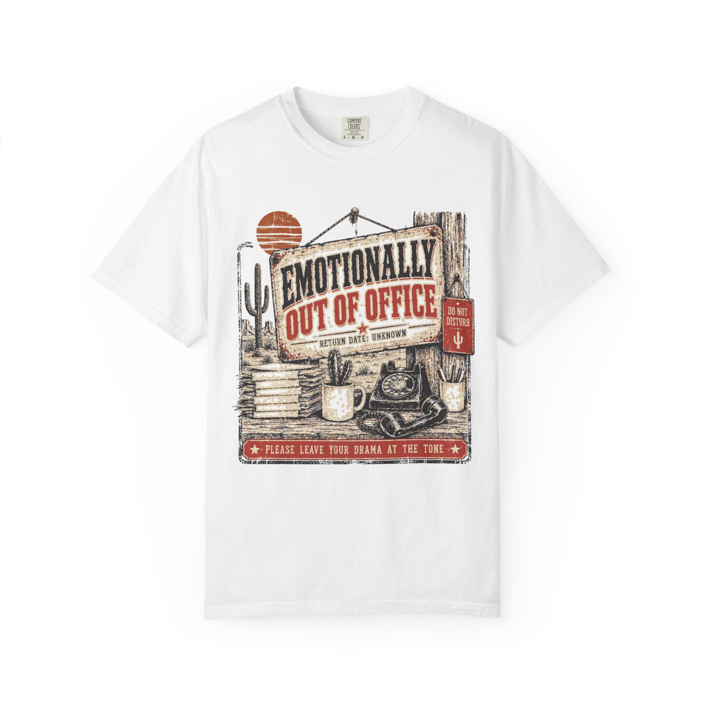 Emotionally Out of Office T-Shirt — Vintage Desert Road Trip Graphic Tee