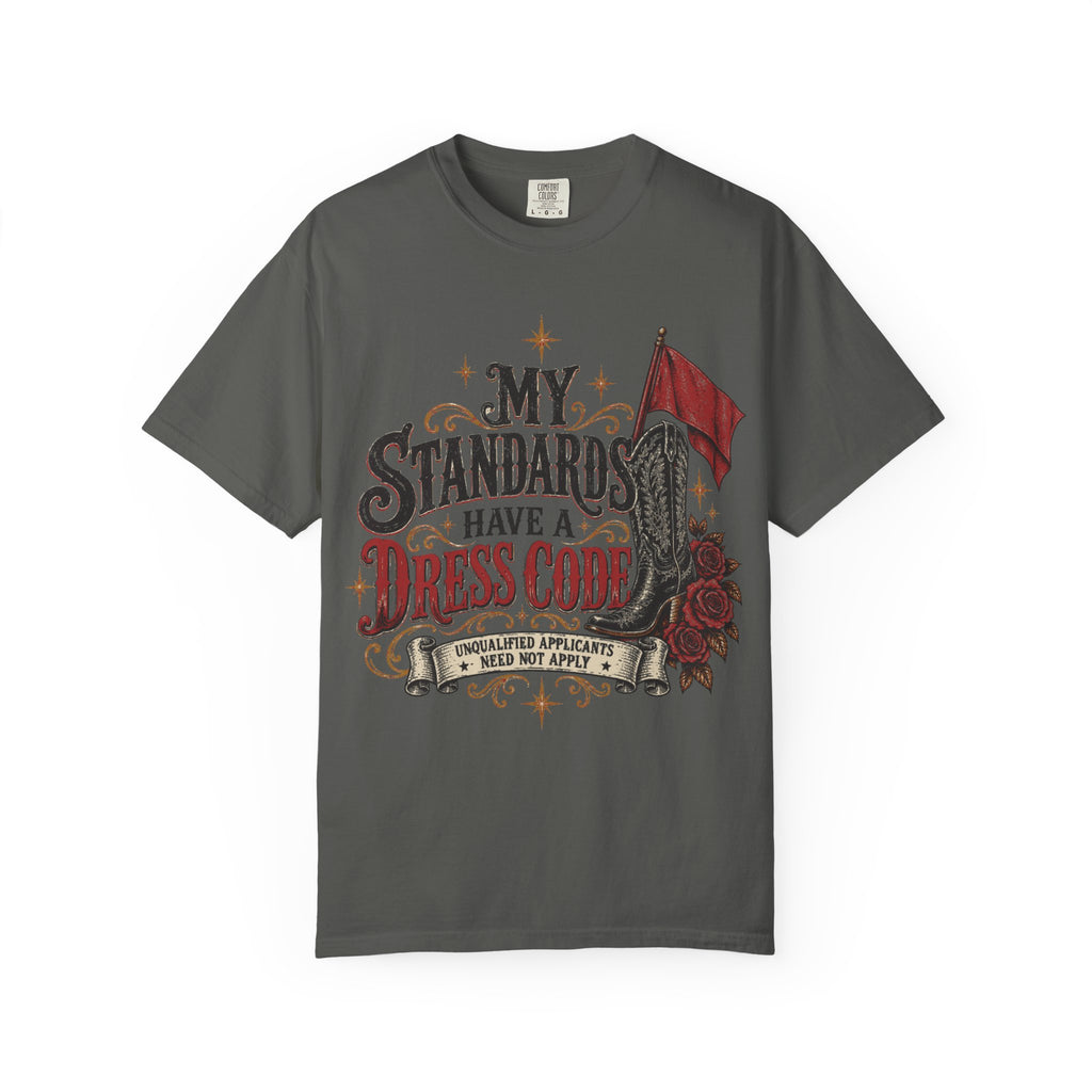 My Standards Have A Dress Code - Vintage Western Tee