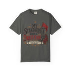 My Standards Have A Dress Code - Vintage Western Tee