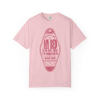 My Bed Is The Only Thing I’m Committed To T-Shirt - Dating Shirt